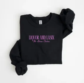 Liquor & Lasix