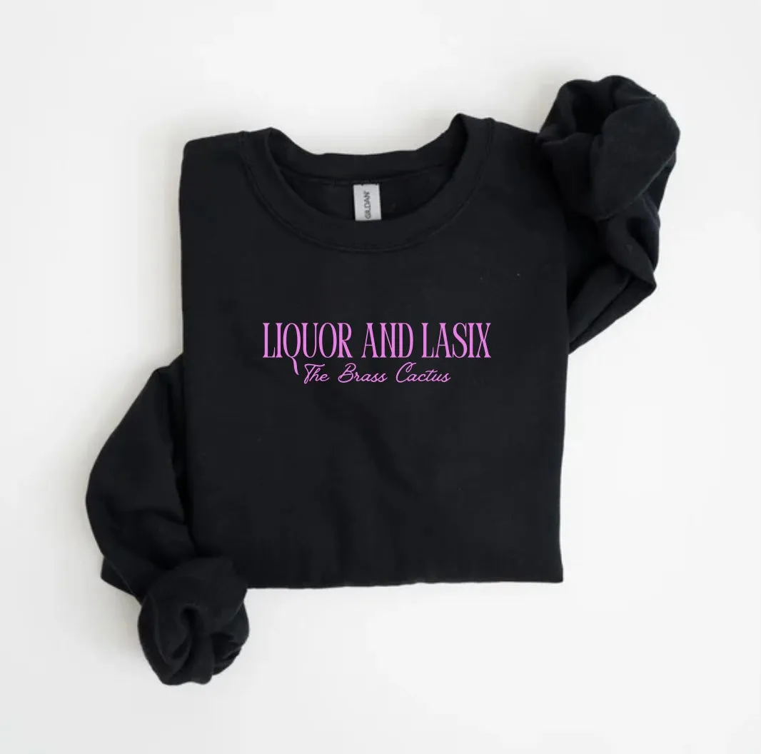 Liquor & Lasix